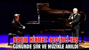 Nazım Hikmet 120'inci yaş gününde şiir ve müzikle anıldı