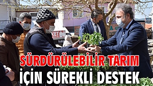 Sürdürülebilir tarım için sürekli destek