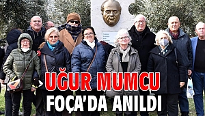 UĞUR MUMCU FOÇA’DA ANILDI