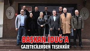 Başkan İduğ’a Gazetecilerden teşekkür