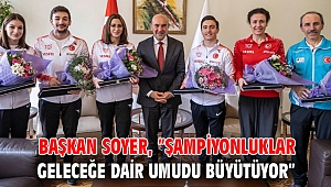Başkan Soyer, “Şampiyonluklar geleceğe dair umudu büyütüyor”