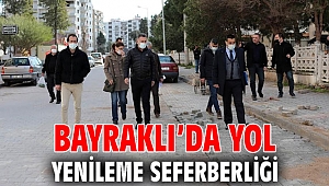 Bayraklı’da yol yenileme seferberliği
