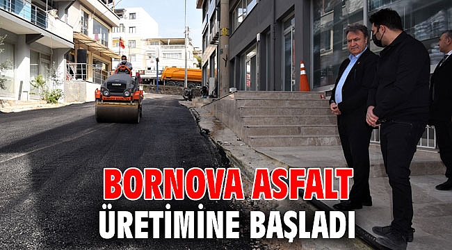 Bornova asfalt üretimine başladı