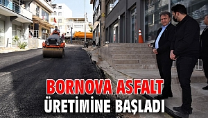Bornova asfalt üretimine başladı