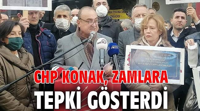 CHP Konak, zamlara tepki gösterdi