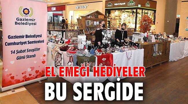 El emeği hediyeler bu sergide