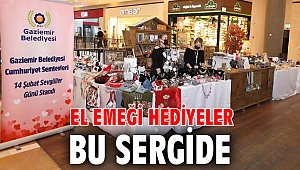 El emeği hediyeler bu sergide