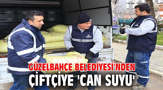 Güzelbahçe Belediyesi'nden Çiftçiye 'Can Suyu'