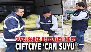 Güzelbahçe Belediyesi'nden Çiftçiye 'Can Suyu'