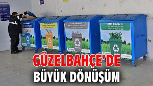 Güzelbahçe’de Büyük Dönüşüm