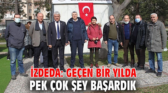 İZDEDA: Geçen bir yılda pek çok şey başardık