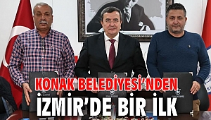 Konak Belediyesi’nden İzmir’de bir ilk