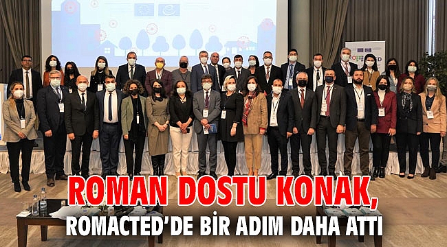 Roman Dostu Konak, ROMACTED’de bir adım daha attı