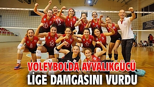 VOLEYBOLDA AYVALIKGÜCÜ LİGE DAMGASINI VURDU