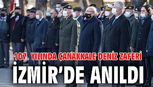 107. yılında Çanakkale Deniz Zaferi İzmir’de anıldı