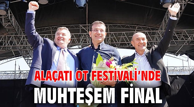 Alaçatı Ot Festivali’nde muhteşem final