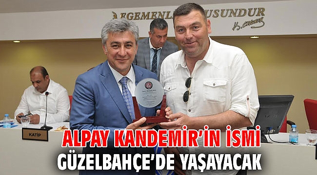 Alpay Kandemir’İn İsmi Güzelbahçe’de Yaşayacak