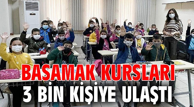 Basamak kursları 3 bin kişiye ulaştı