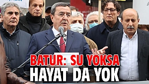 Batur: Su yoksa hayat da yok