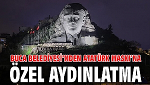 Buca Belediyesi’nden Atatürk Maskı’na özel aydınlatma