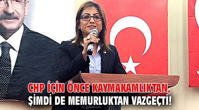 CHP için önce kaymakamlıktan, şimdi de memurluktan vazgeçti!