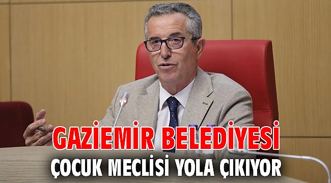 Gaziemir Belediyesi Çocuk Meclisi yola çıkıyor