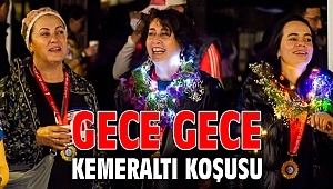 Gece gece Kemeraltı koşusu