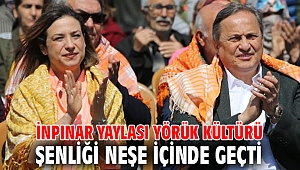 İNPINAR YAYLASI YÖRÜK KÜLTÜRÜ ŞENLİĞİ NEŞE İÇİNDE GEÇTİ 
