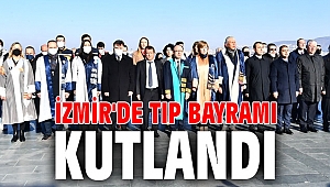 İzmir'de Tıp Bayramı kutlandı