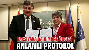 KARŞIYAKA’DA 8 MART ÖNCESİ ANLAMLI PROTOKOL