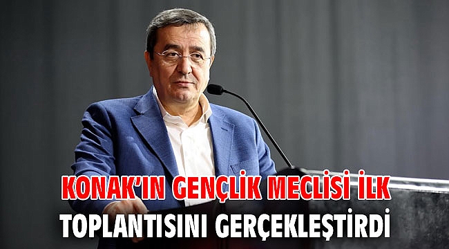 Konak’ın Gençlik Meclisi İlk toplantısını gerçekleştirdi