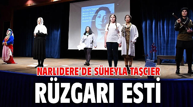 NARLIDERE’DE SÜHEYLA TAŞCIER RÜZGARI ESTİ