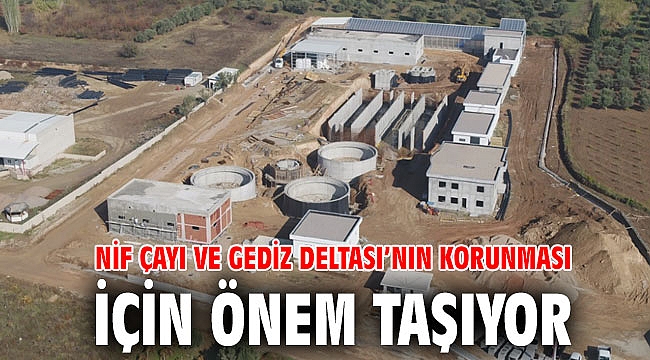 Nif Çayı ve Gediz Deltası’nın korunması için önem taşıyor