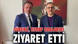 Sürekli, Esnaf Odalarını ziyaret etti