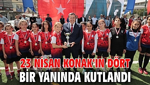 23 Nisan Konak’ın dört bir yanında kutlandı