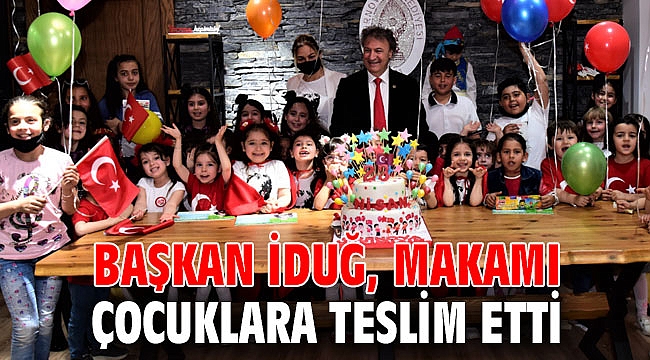 Başkan İduğ, makamı çocuklara teslim etti