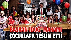 Başkan İduğ, makamı çocuklara teslim etti