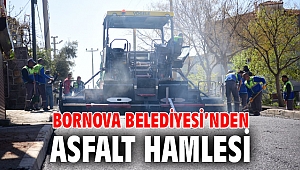 Bornova Belediyesi’nden asfalt hamlesi