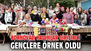 Bornovalı kadınlar girişimci gençlere örnek oldu