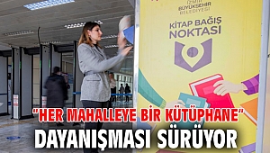 “Her Mahalleye Bir Kütüphane” dayanışması sürüyor