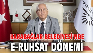 Karabağlar Belediyesi'nde e-ruhsat dönemi