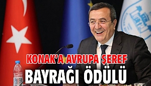 Konak’a Avrupa Şeref Bayrağı Ödülü