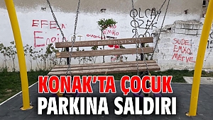 Konak’ta çocuk parkına saldırı