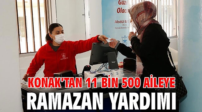 Konak’tan 11 bin 500 aileye Ramazan yardımı