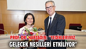 Prof. Dr. Harzadın: “Yediklerimiz, gelecek nesilleri etkiliyor”