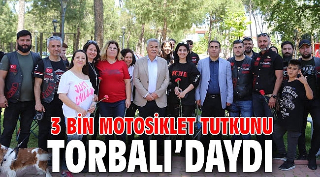 3 bin motosiklet tutkunu Torbalı’daydı