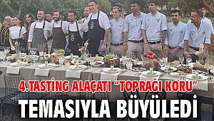 4.Tasting Alaçatı “Toprağı Koru” temasıyla büyüledi