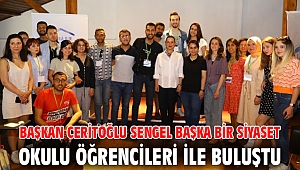 BAŞKAN CERİTOĞLU SENGEL BAŞKA BİR SİYASET OKULU ÖĞRENCİLERİ İLE BULUŞTU