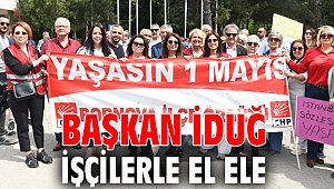 Başkan İduğ işçilerle el ele 
