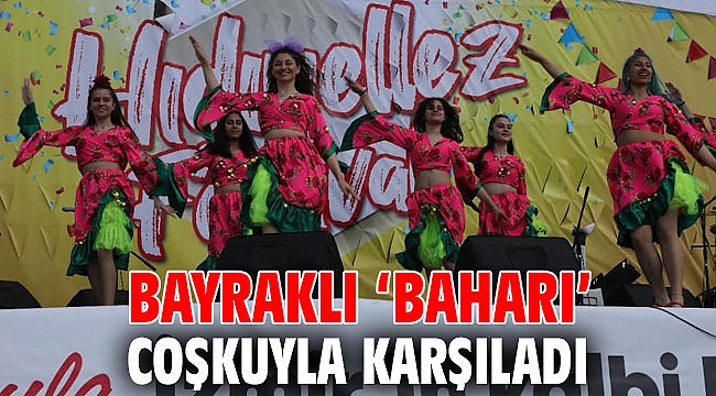 Bayraklı ‘baharı’ coşkuyla karşıladı